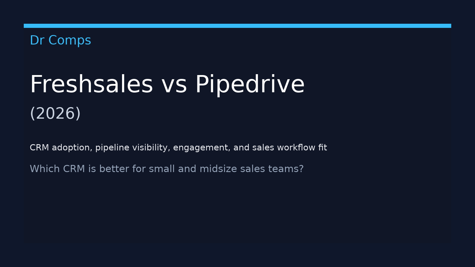 Freshsales vs Pipedrive (2026) featured image