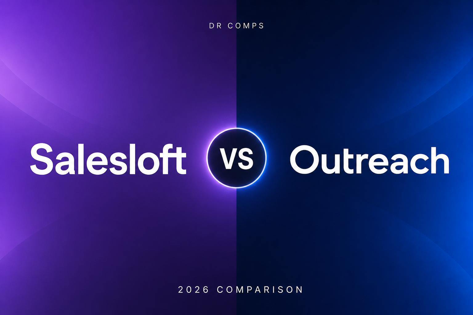 Salesloft vs Outreach (2026) featured image