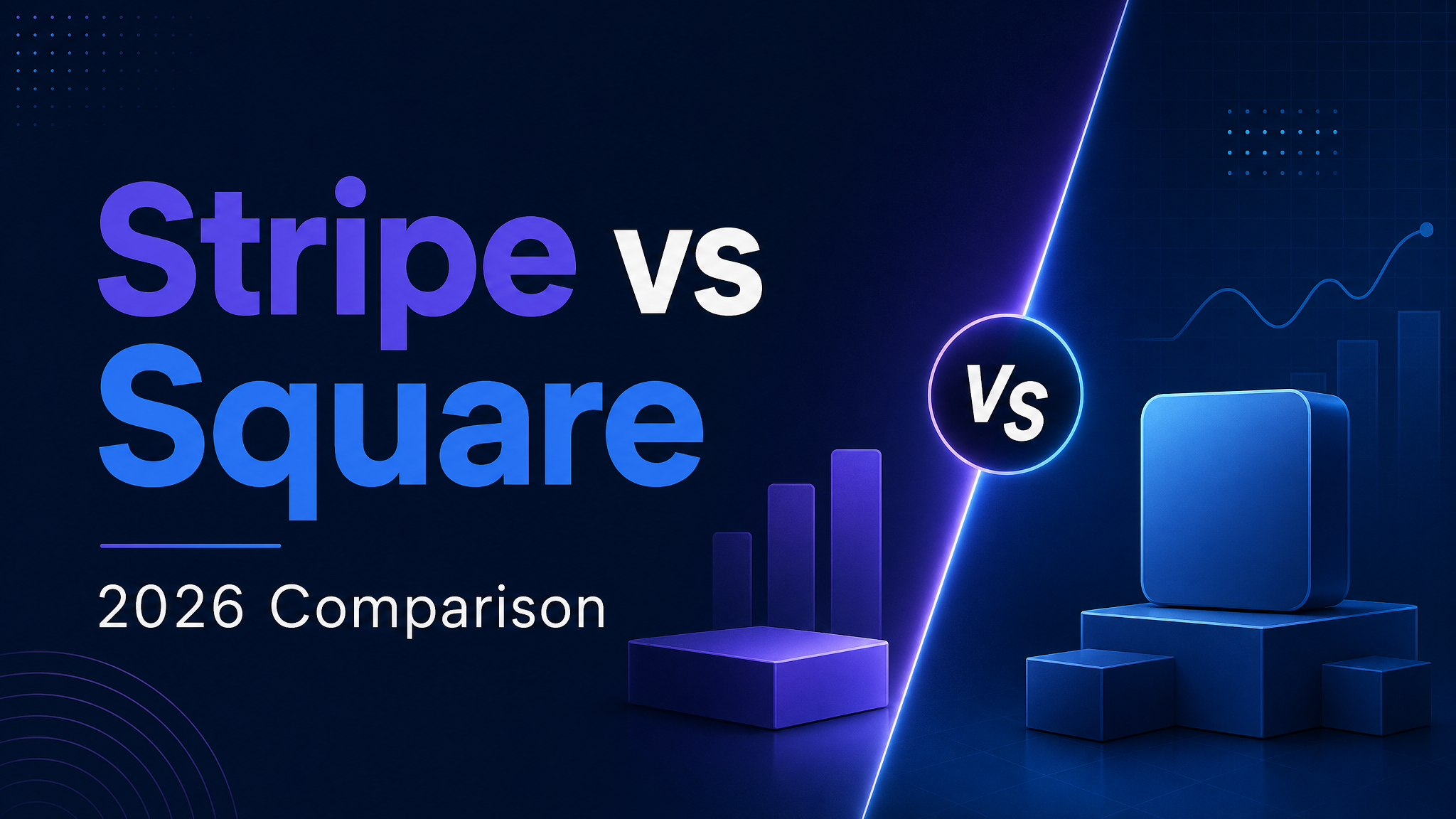 Stripe vs Square (2026) featured image