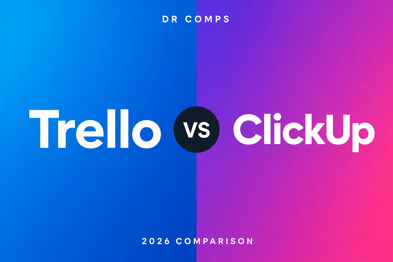 Trello vs ClickUp (2026) featured image