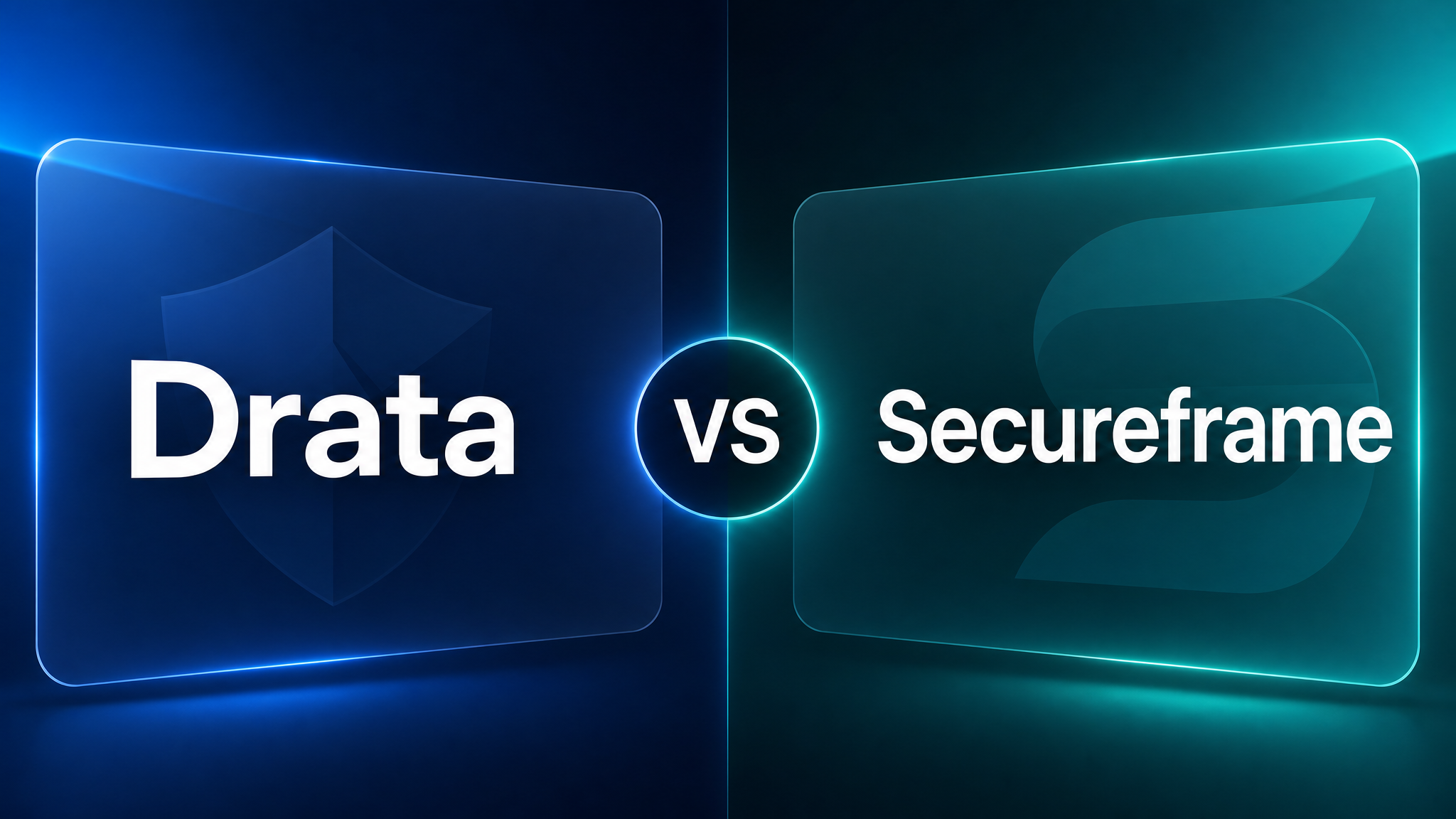 Drata vs Secureframe (2026) featured image