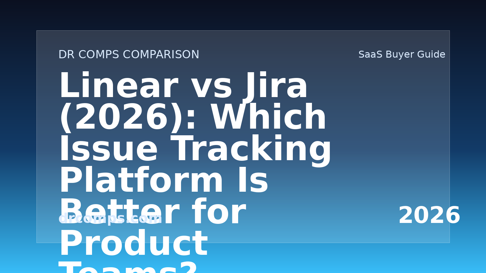 Linear vs Jira (2026) featured image