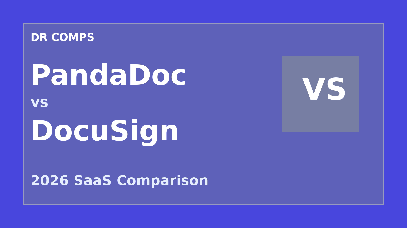 PandaDoc vs DocuSign (2026) featured image